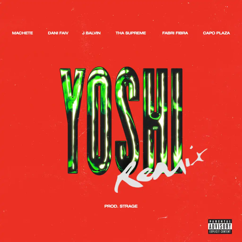 YOSHI (prod. Strage [Remix]) [feat. thasup, Fabri Fibra & Capo Plaza]