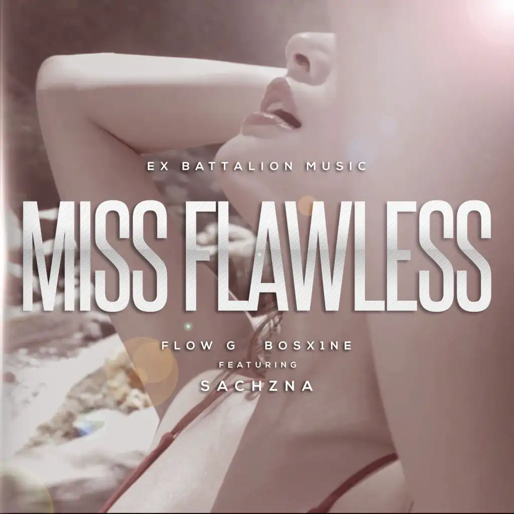 Miss Flawless (feat. Sachzna)