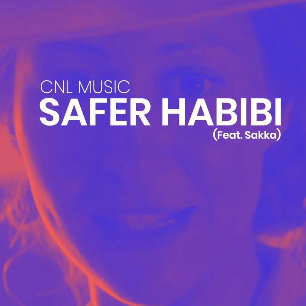 Safer Habibi (feat. Sakka)