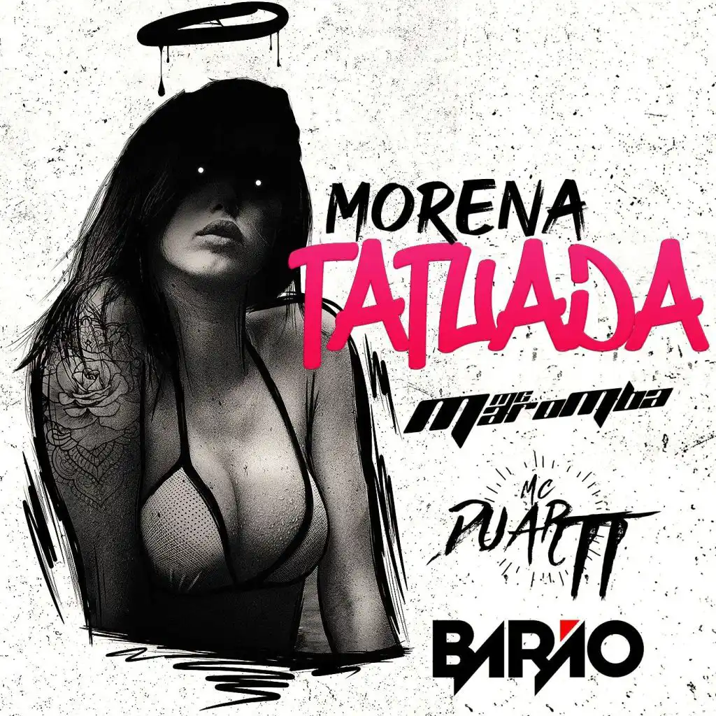 Morena Tatuada (feat. DJ Barão)