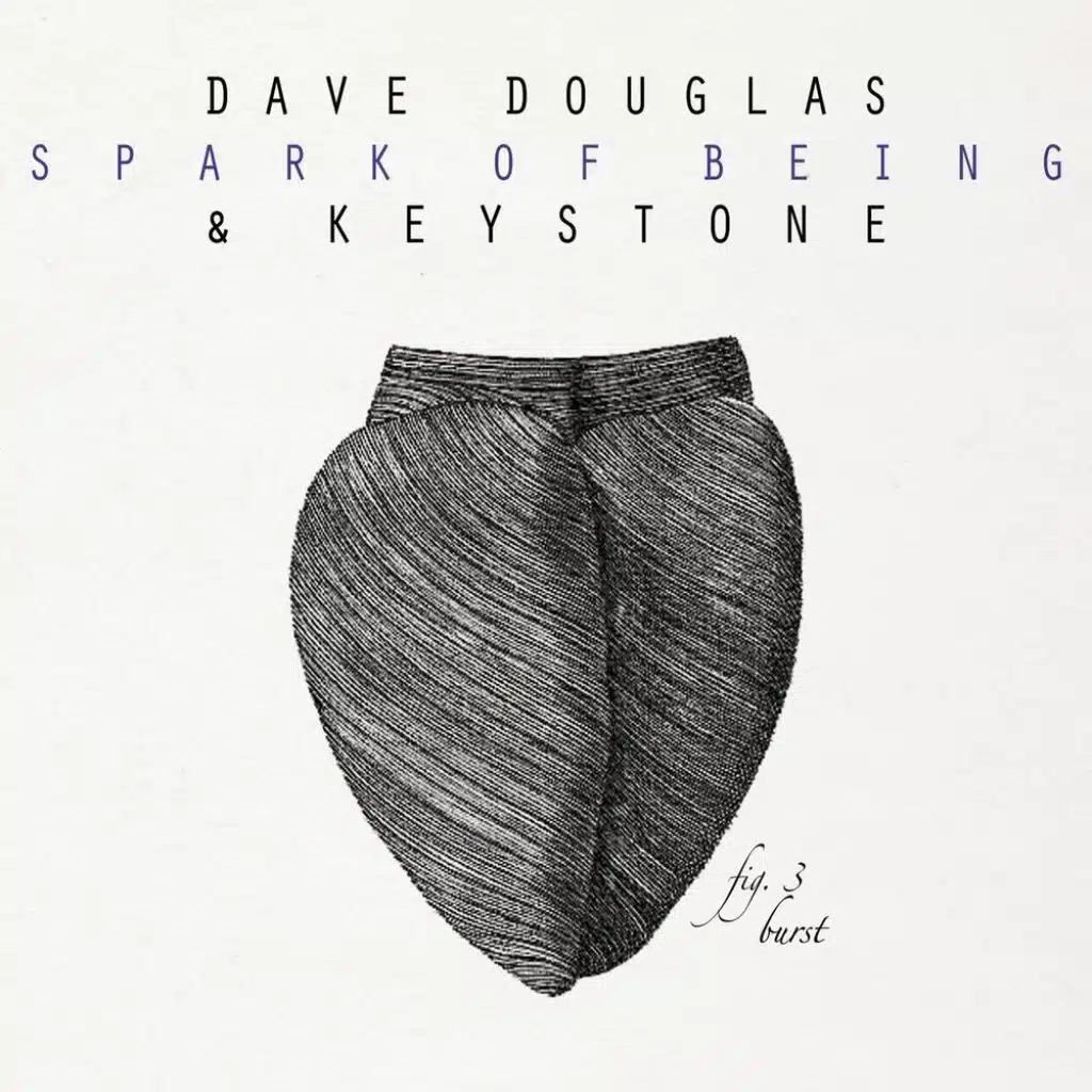 Dave Douglas and Keystone