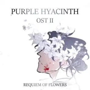 Purple Hyacinth: Requiem of Flowers II (Original Comic Soundtrack)