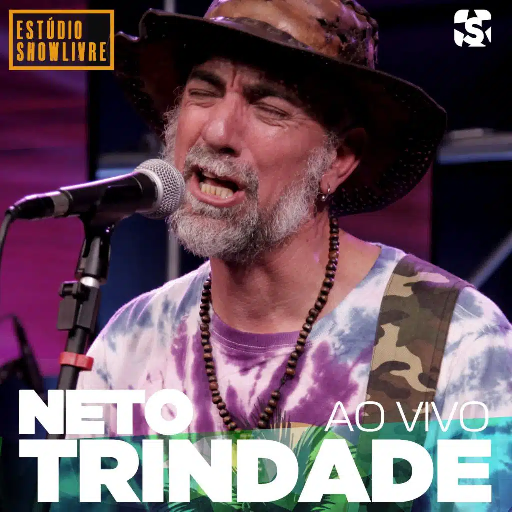Neto Trindade no Estúdio Showlivre  (Ao Vivo)