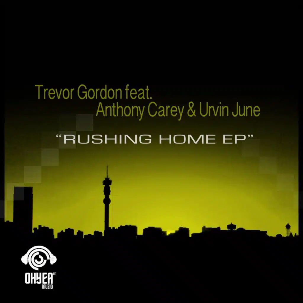 Rushing Home (feat. Anthony Carey & Urvin June)