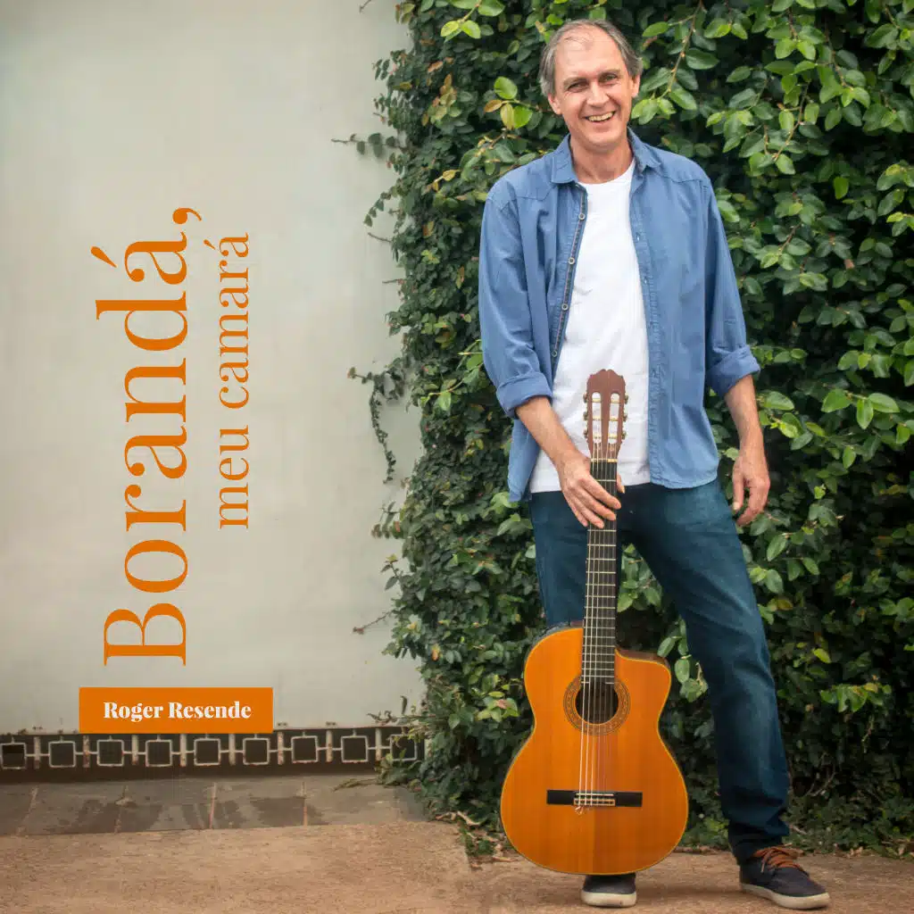 Borandá, Meu Camará