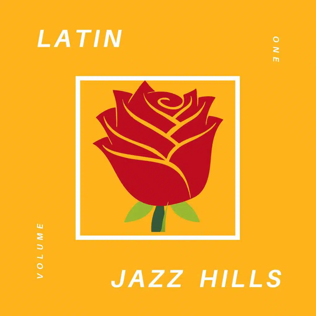 Latin Jazz Hills, Vol. 1