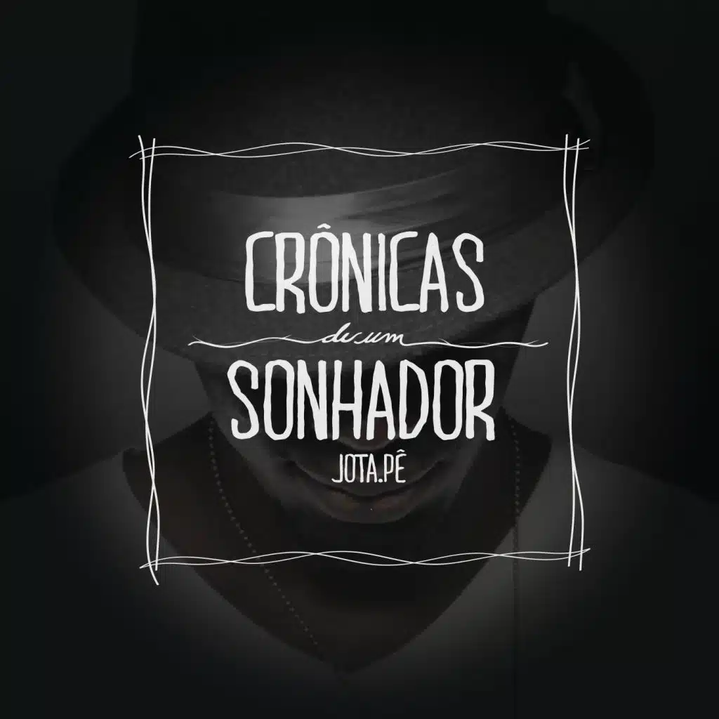 Crônicas de um Sonhador