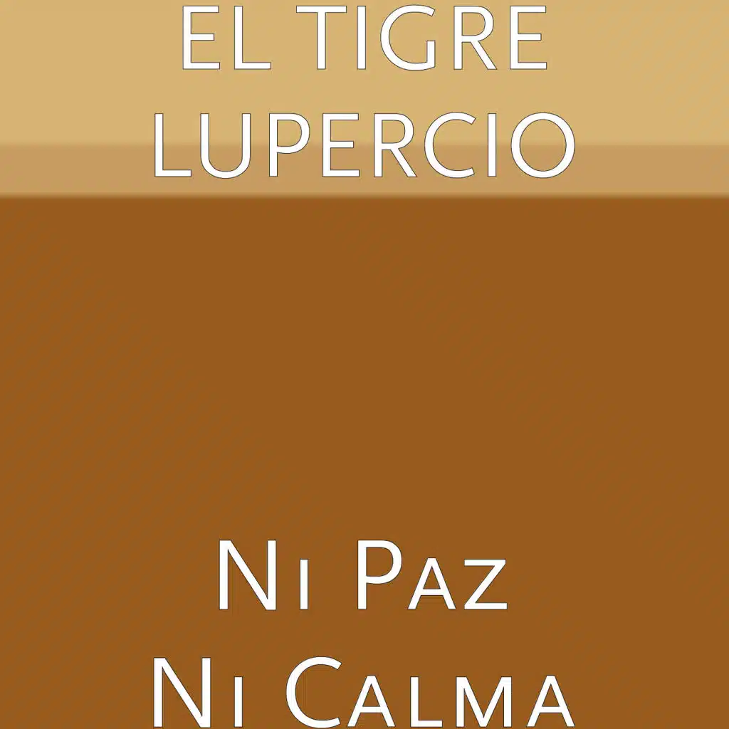 Ni Paz Ni Calma