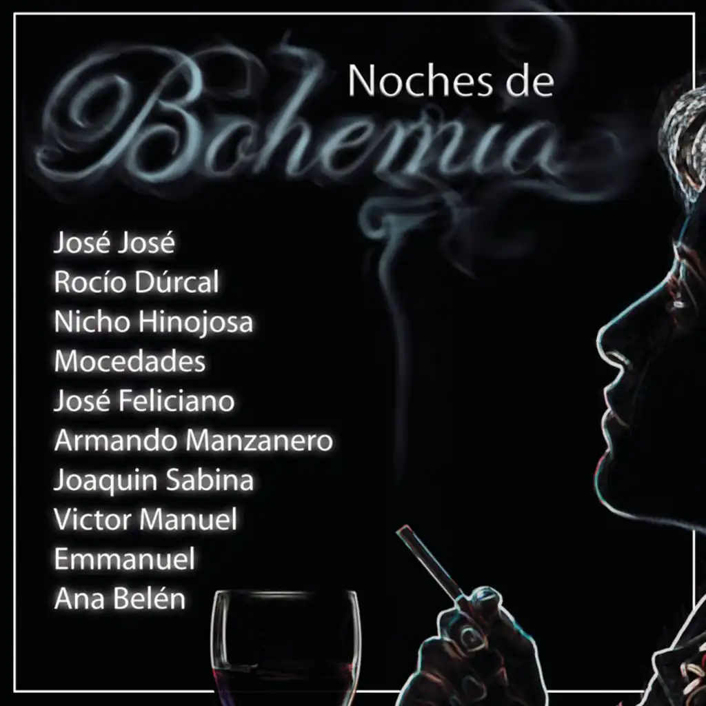 Noches De Bohemia