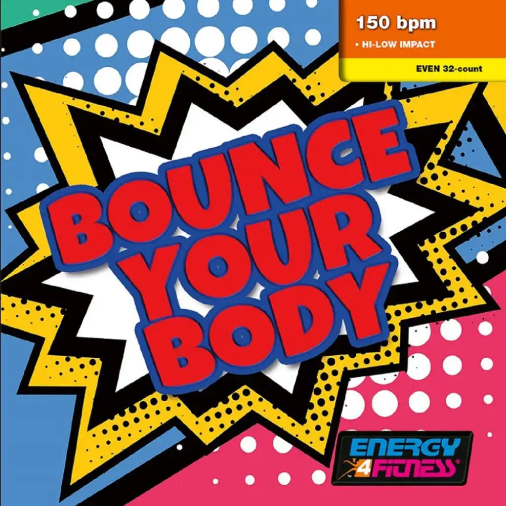 Bounce Your Body