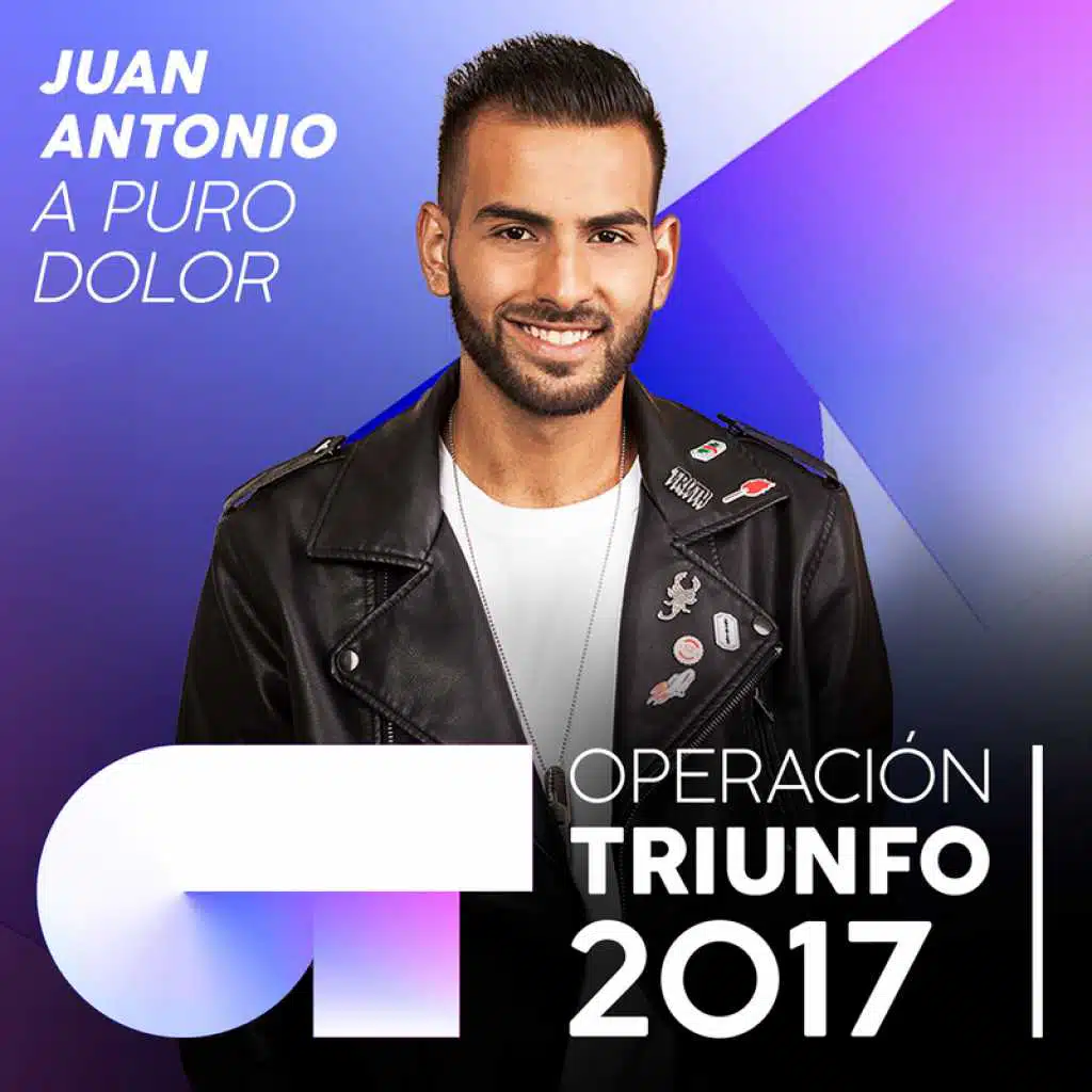 A Puro Dolor (Operación Triunfo 2017)