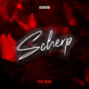 Scherp (feat. Kévin)