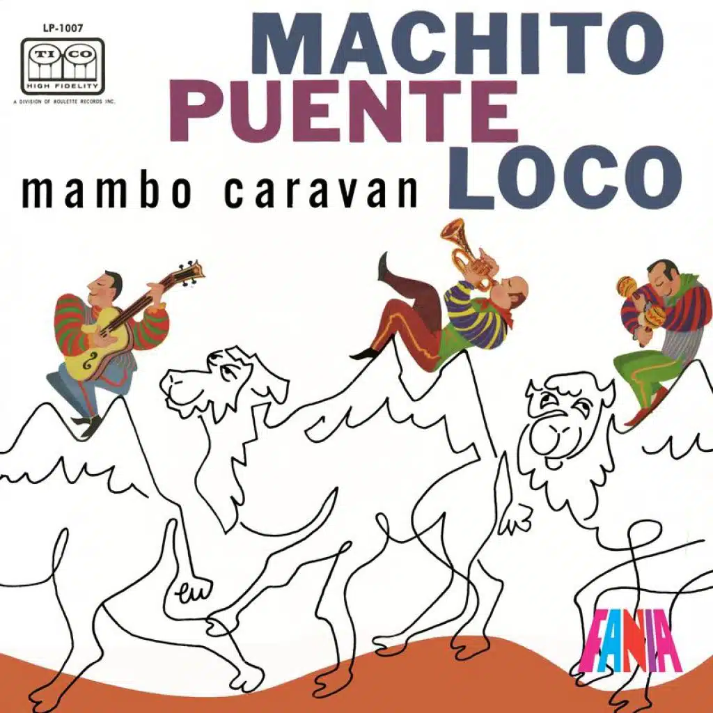Machito, Tito Puente & Joe Loco