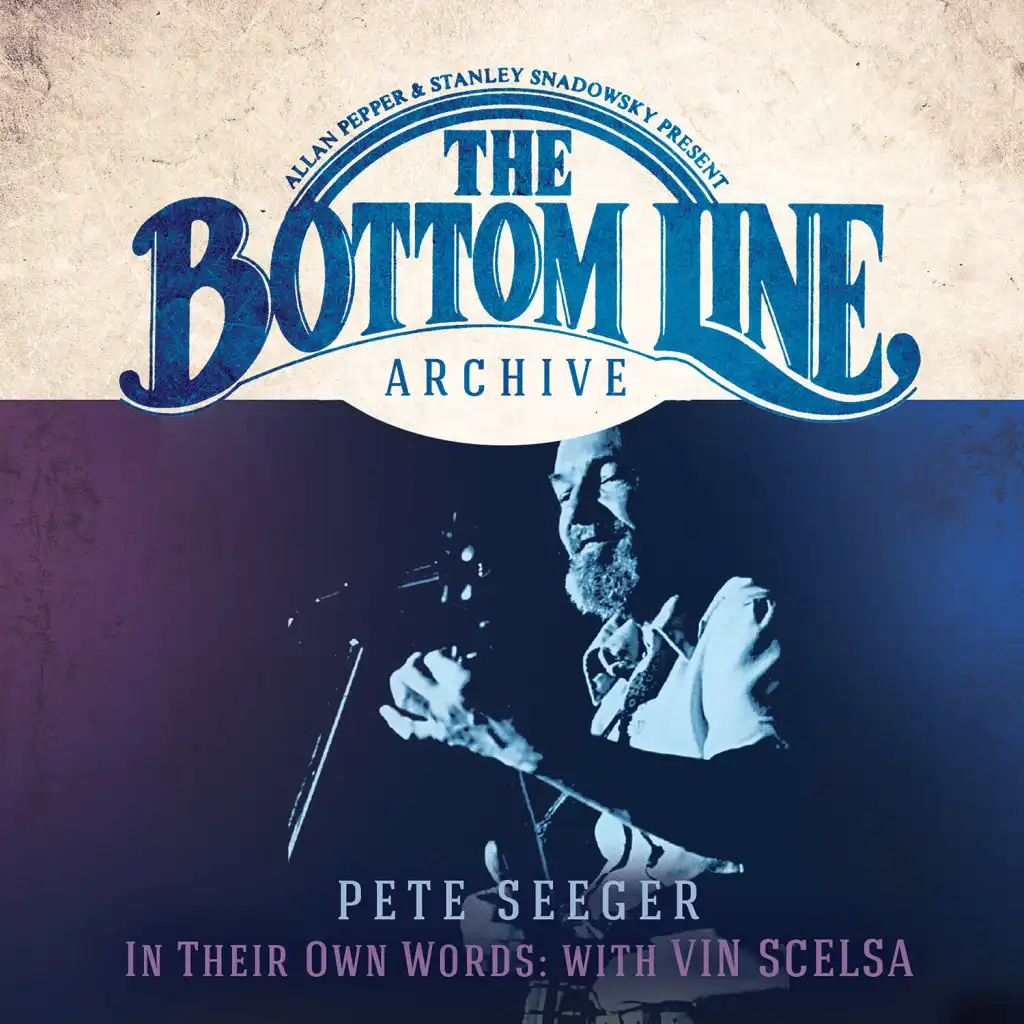 Vin Scelsa Introduces Pete Seeger (Live)
