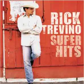 Rick Trevino - Super Hits