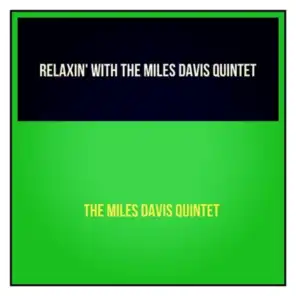 Relaxin' with the Miles Davis Quintet
