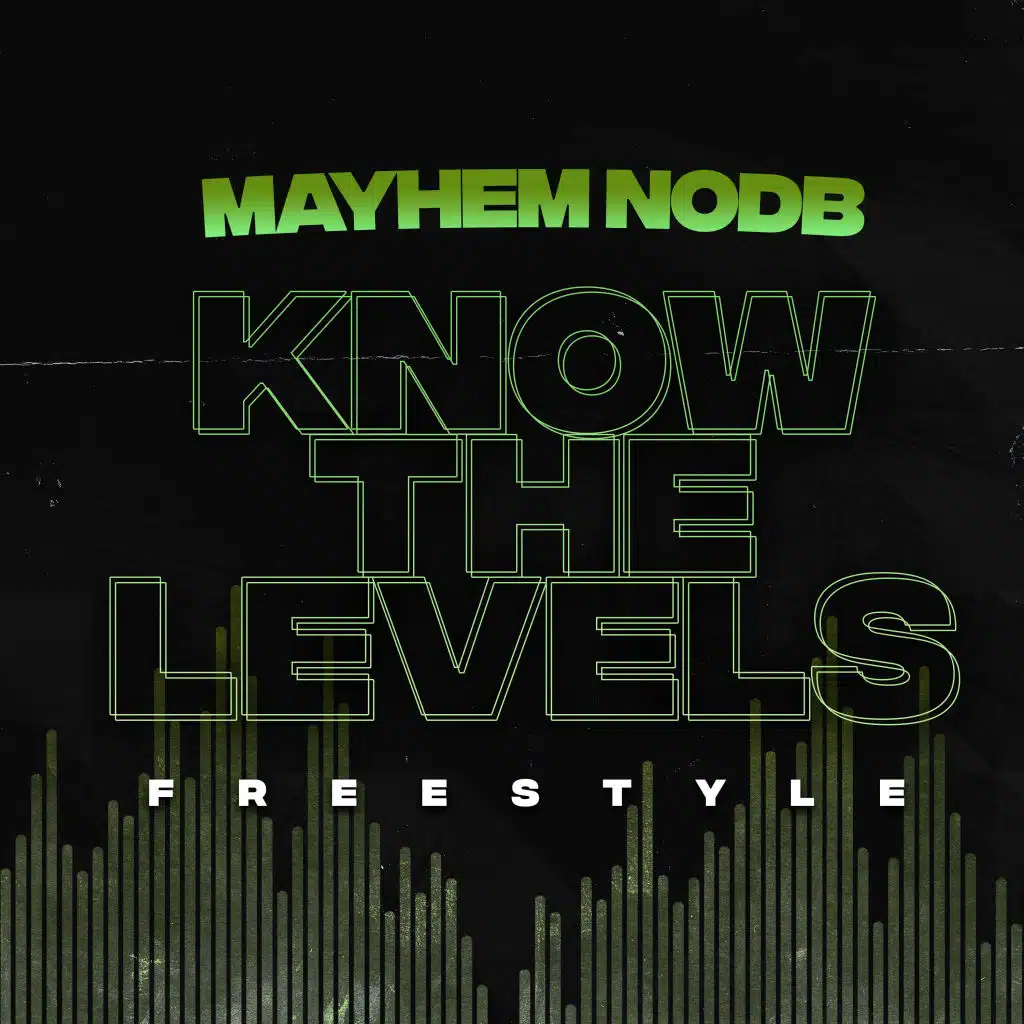 Know The Levels Freestyle