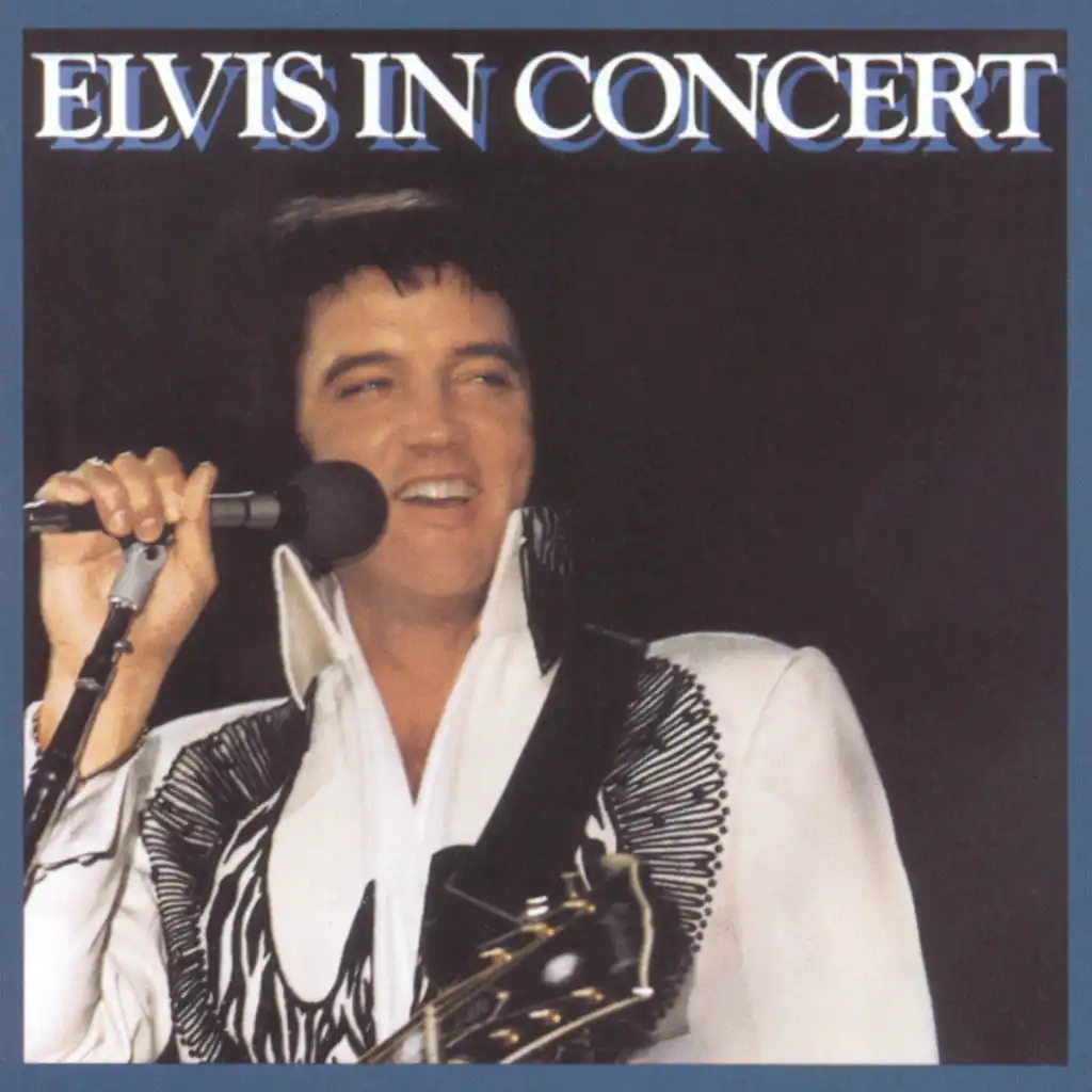 Elvis In Concert (Live)