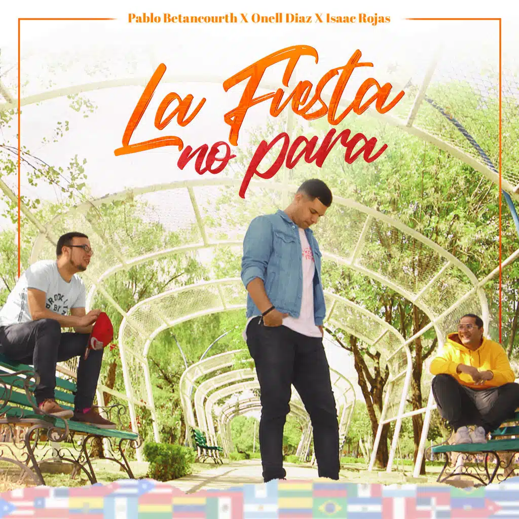 La Fiesta No Para (feat. Onell Diaz & Isaac rojas)