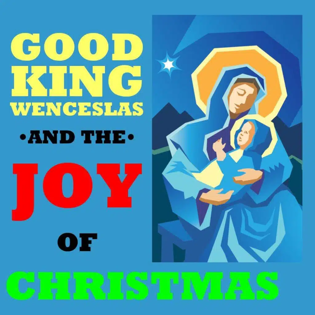 Good King Wenceslas