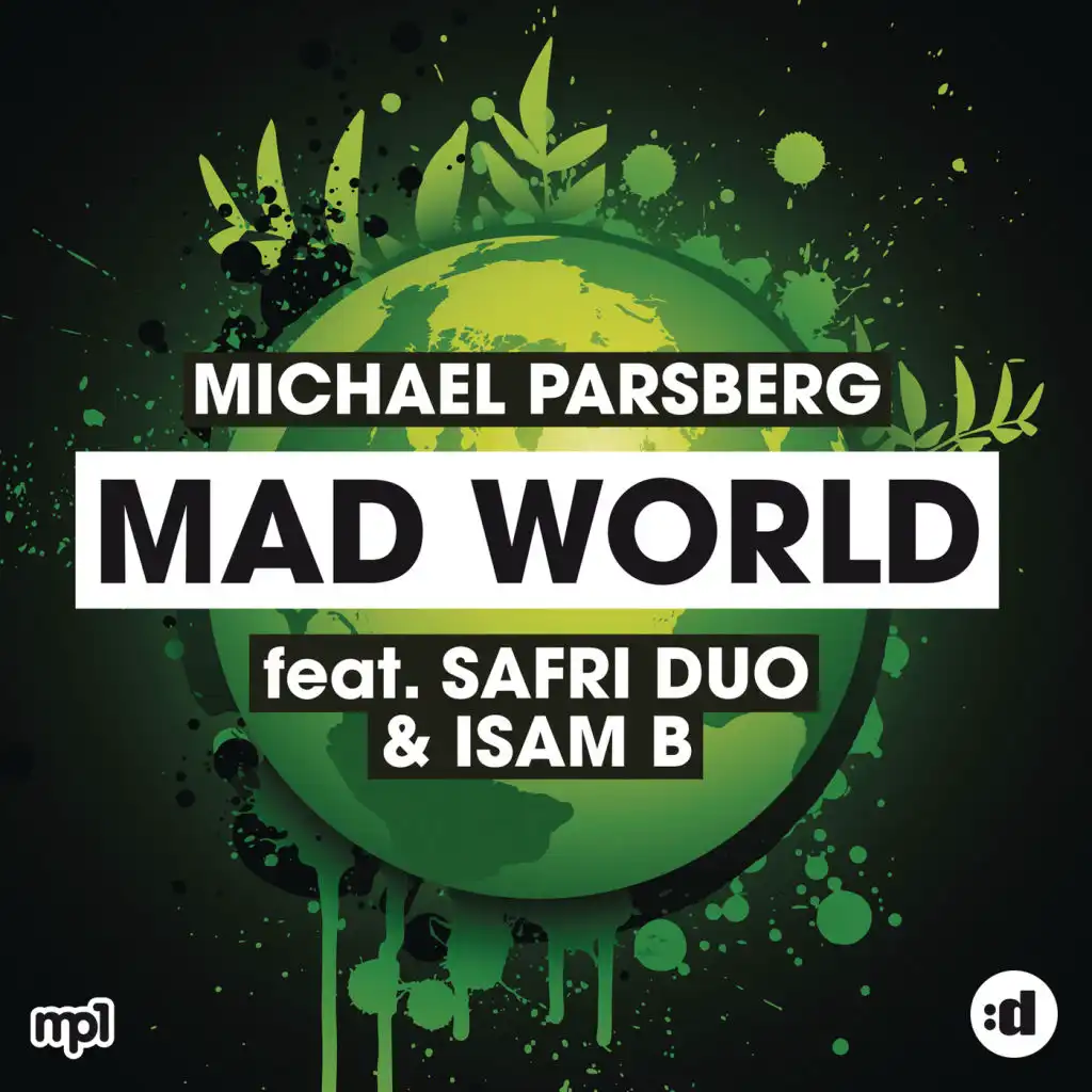 Mad World (Radio Edit) [feat. Safri Duo & Isam B]
