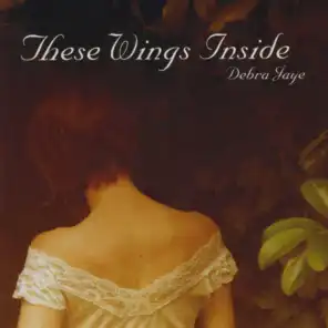 These Wings Inside
