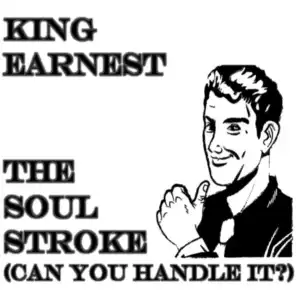 The Soul Stroke (Can You Handle It)