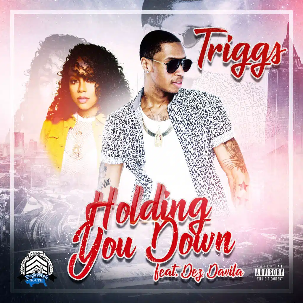 Holding You Down (feat. Dez Davila)