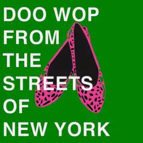 Doo Wop From the Streets of New York
