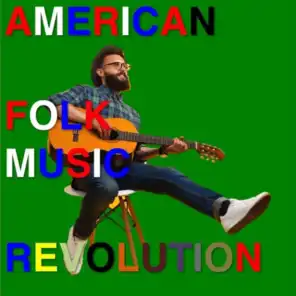 American Folk Music Revolution