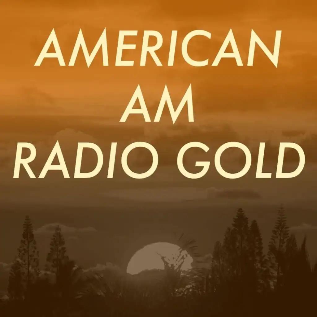 American AM Radio Gold