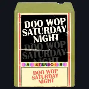 Doo Wop Saturday Night