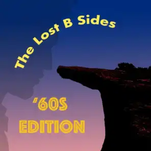 The Lost B Sides: '60s Edition