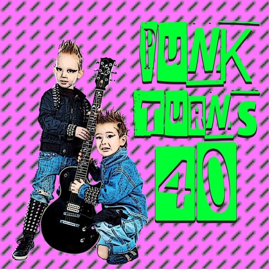 Punk Is 40!