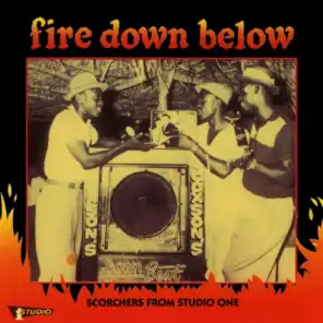 Fire Down Below: Scorchers from Studio One