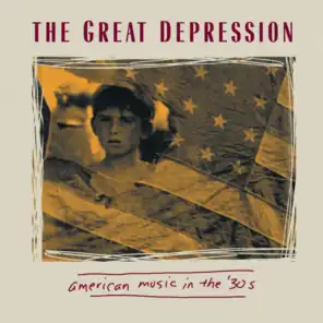 The Great Depression - American Music In The 30's