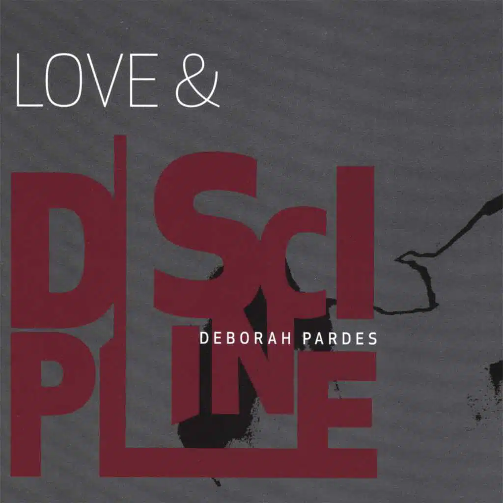 Love and Discipline