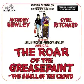 Anthony Newley & The Roar of the Greasepaint - The Smell of the Crowd Ensemble