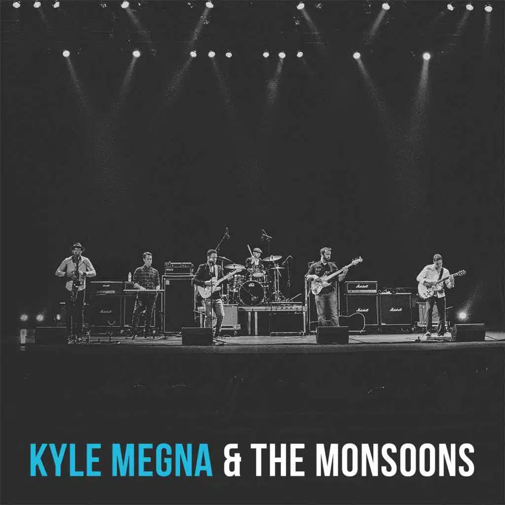 Kyle Megna and the Monsoons