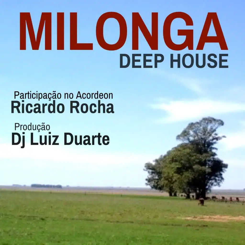 Milonga Deep House (feat. Ricardo Rocha)