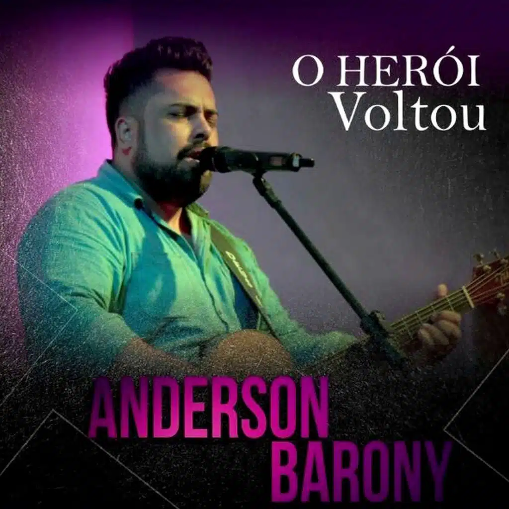 O Herói Voltou