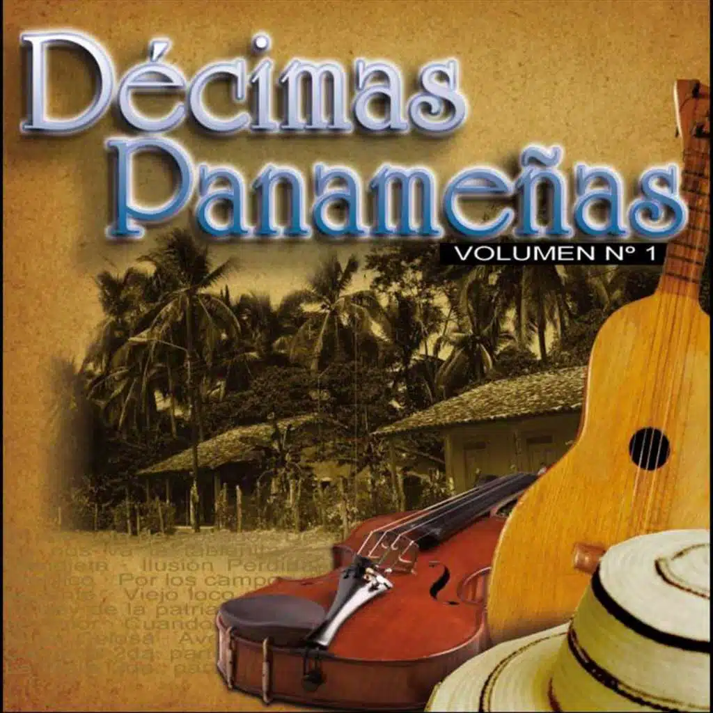 Décimas Panameñas, Vol. 1