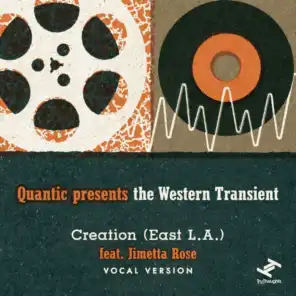 Quantic, The Western Transient