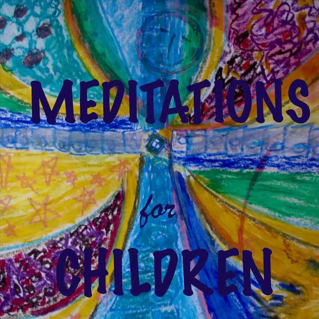 Meditations for Chldren