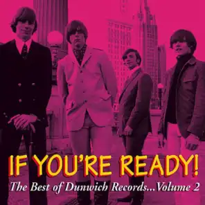 If You're Ready: The Best of Dunwich, Vol. 2