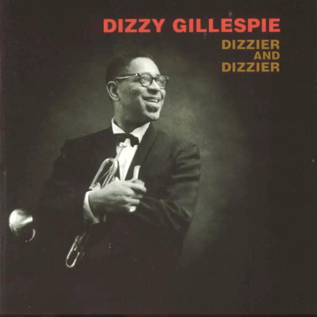 Dizzy Gillespie;Joe Carroll
