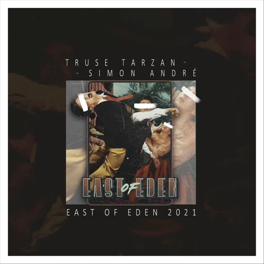 East of Eden 2021