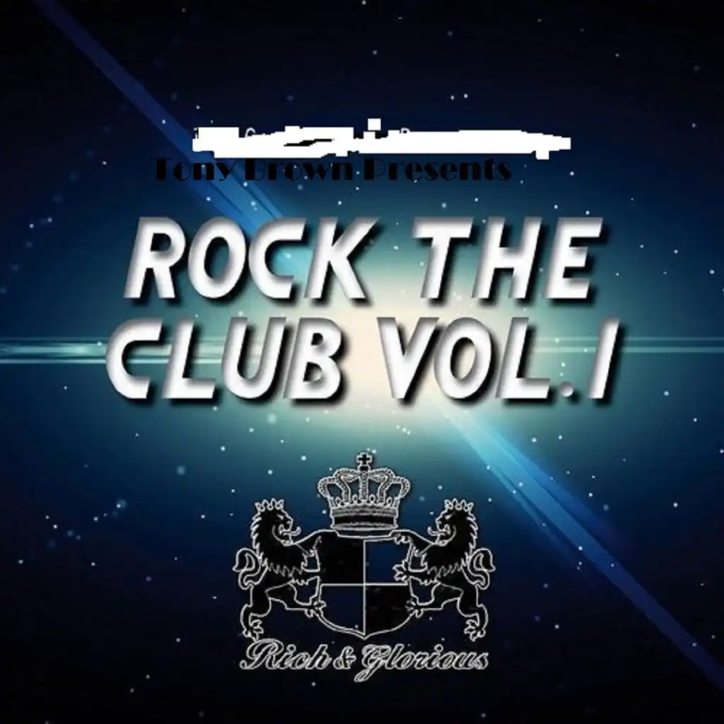 Tony Brown Presents Rock the Club, Vol. 1