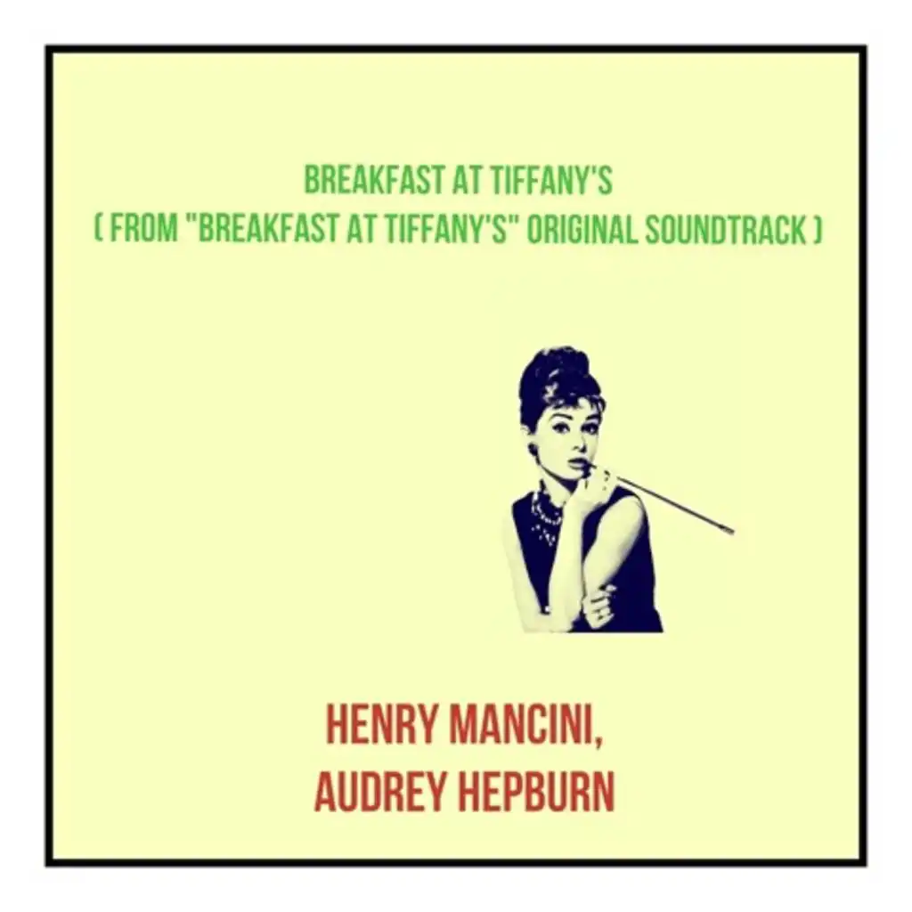 Breakfast at Tiffany's (From "Breakfast at Tiffany's" Original Soundtrack)