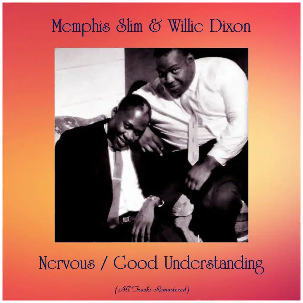 Nervous / Good Understanding (All Tracks Remastered)